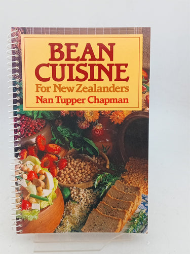 Print Books - Bean cuisine for New ZEalanders by Nan T. Chapman - Book Express