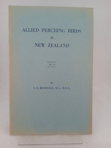 Print Books - Allied perching birds in New Zealand volume II number 11 of series by L E Richdale - Book Express