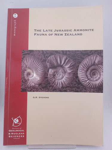 Print Books - The late jurassic ammonite fauna of New Zealand by G R. Stevens - Book Express
