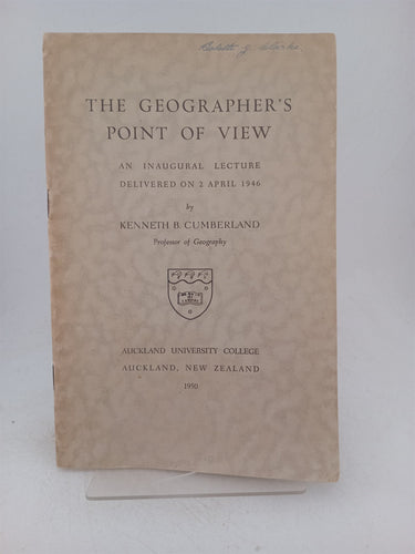 Print Books - The geographers point of view an inaugural lecture delivered on 2 April 1946 by Kenneth B. Cumberland - Book Express