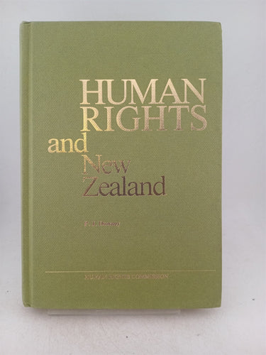 Print Books - Human rights and New Zealand. Selected speeches of chief Human Rights Commissioner 1979 -1983 by P J. Downey - Book Express