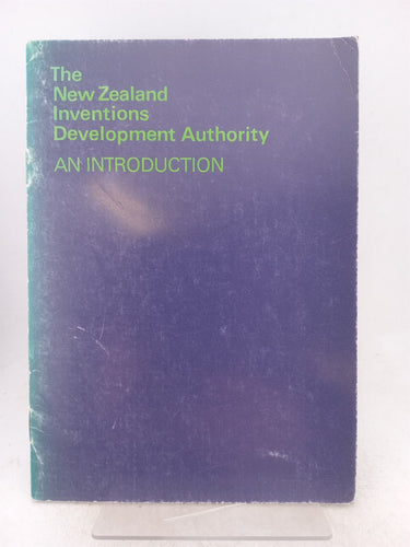 Print Books - The New Zealand inventions development authority an introduction by unknown - Book Express