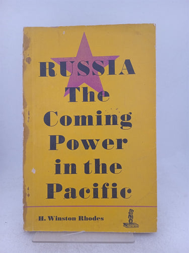 Print Books - Russia the coming power in the Pacific by H Winston Rhodes - Book Express