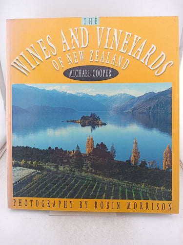 Print Books - The wines and vineyards of New Zealand by Michael Cooper - Book Express