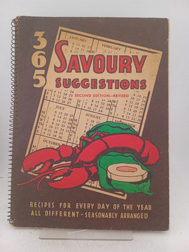 Print Books - 365 savoury suggestions. Recipes for every day of the year seasonably arranged by New Zealand Housewife - Book Express