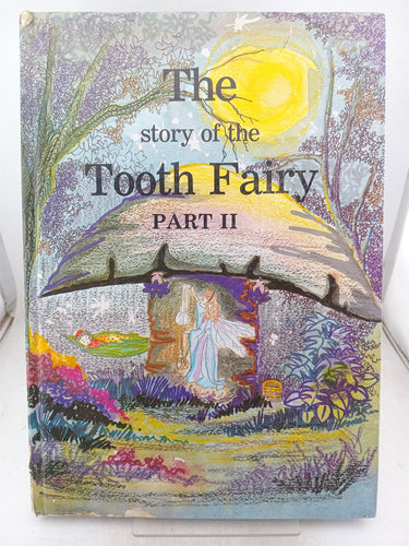 Print Books - The story of the tooth fairy part 2 by Harld R. Honeycombe - Book Express