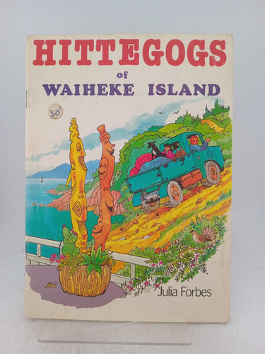 Print Books - Hittegogs of Waiheke Island by Julia Forbes - Book Express