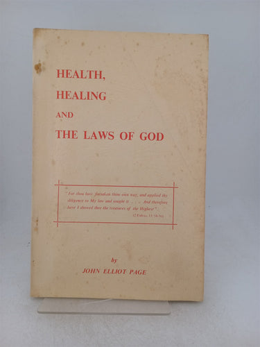 Print Books - Health healing and the laws of god by John Elliot Page - Book Express