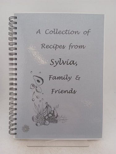 Print Books - A colection of recipes from Sylvia family & friends by Egan Ogier - Book Express