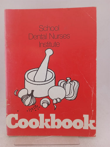 Print Books - Cookbook by School Dental Nurses Inst - Book Express