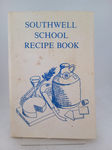 Print Books - Southwell school recipe book by Southwell School - Book Express