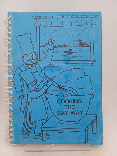 Print Books - Cooking the bay way by Gerard Moore et al - Book Express