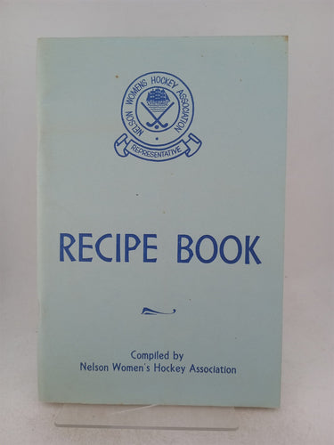 Print Books - Recipe book by Nelson Women'S Hockey Assoc - Book Express