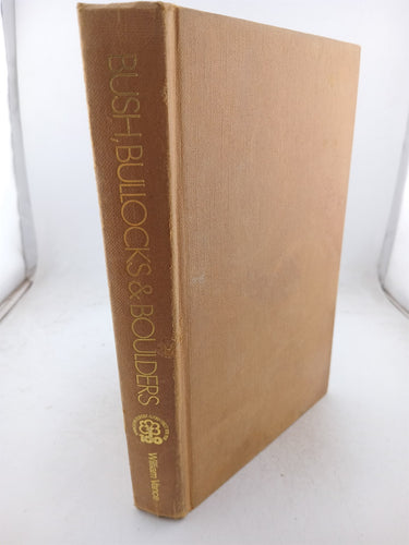 Print Books - Bush bullocks and boulders story of upper Ashburton. by William Vance - Book Express