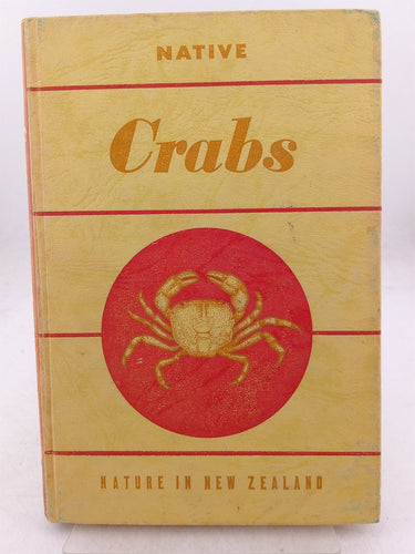 Print Books - Native crabs - nature in New Zealand by R K. Dell - Book Express