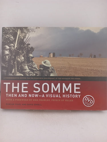 Print Books - The Somme then and now. A visual history by Duncan Youel, David Edgell - Book Express