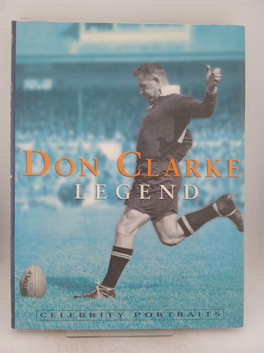 Print Books - Don Clarke legend by Don Clarke, R. Becht - Book Express