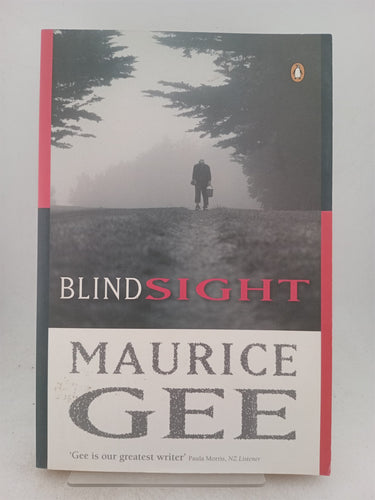 Print Books - Blind Sight by Maurice Gee - Book Express