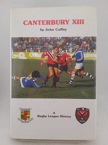 Print Books - Canterbury XIII a rugy league history by John Coffey - Book Express