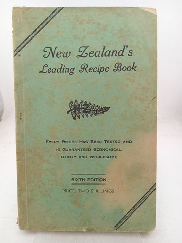 Print Books - New Zealand's leading recipe book. Every recipe has been tested and is guaranteed economical dainty and wholesome. by Elsie G. Harvey - Book Express