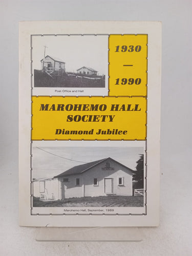 Print Books - Marohemo hall society diamond jubilee 1930 -1990 by H Williamson, M Hamblin - Book Express