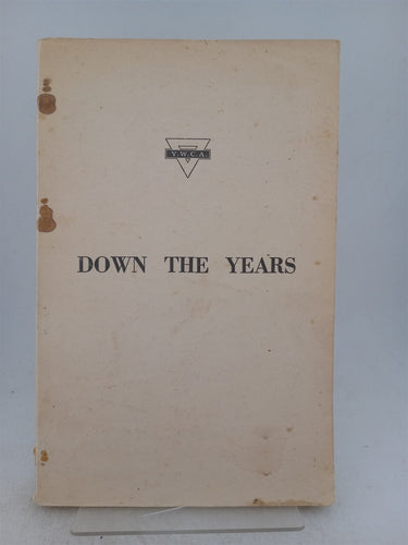 Print Books - Down the years. A record of the past for the women of the present and the future by Ethel Law - Book Express