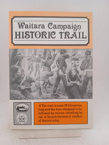 Print Books - Waitara campaign historic trail. Taranaki reserves. by David Alexander - Book Express