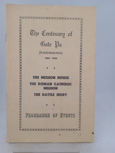 Print Books - The centenary of Gate Pa (PUkehinahina) 1864 -1964 by R D. Mccully - Book Express