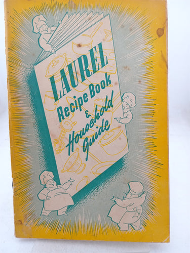 Print Books - Laurel recipe book & household guide by unknown - Book Express