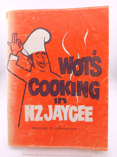 Print Books - Wot's Cooking in NZ Jaycee by H C Minton (Editor) - Book Express