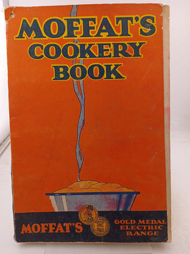 Print Books - Moffats cook book. Containing selected recipes specially prepared for cooking and baking and giving all directions for operating Moffats electric ranges by Moffats Ltd - Book Express