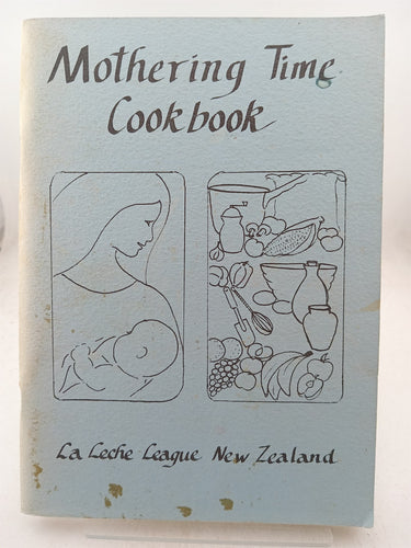 Print Books - Mothering time cookbook by La Leche League - Book Express