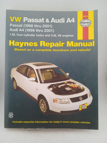 Print Books - VW Passat & Audi A4. Passat (1998 thru 2001) Audi A4 (1996 thru 2001) 1.8 L four cylinder turbo and 2.8 L V6 engines by Eric Godfrey, J. H. Haynes - Book Express