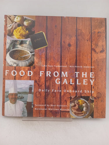Print Books - Food from the galley. The daily fare onboard ship by John T Frydenlund, N H. Andersen - Book Express