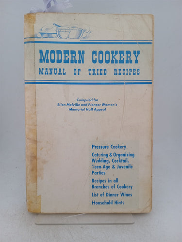 Print Books - Modern cookery manual of tried recipes by Theresa J. Mowbray - Book Express