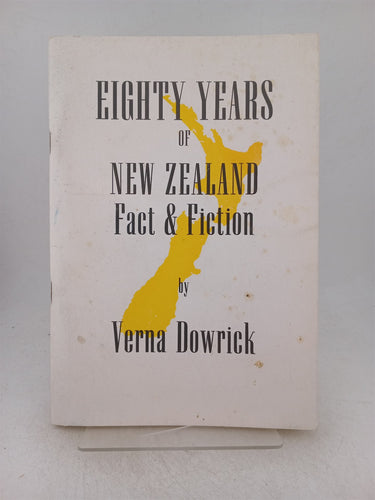 Print Books - Eighty Years of New Zealand Fact & Fiction by Verna Dowrick - Book Express