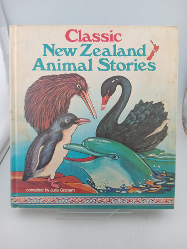 Print Books - Classic New Zealand animal stories by Julia Graham - Book Express