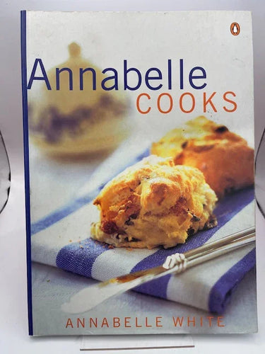 Annabelle cooks by Annabelle White - Book Express - Used Print Books