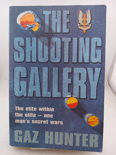 Print Books - The Shooting Gallery by Gaz Hunter - Book Express