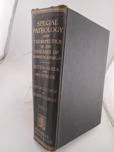 Special pathology and therapeutics of the diseases of domestic animals by F;Marek;Manninger Hutyra