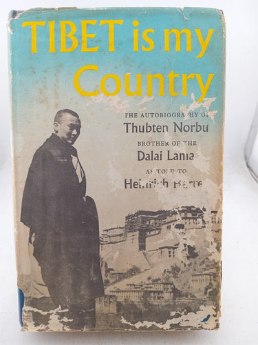 Print Books - Tibet is My Country by Thubten Norbu - Book Express