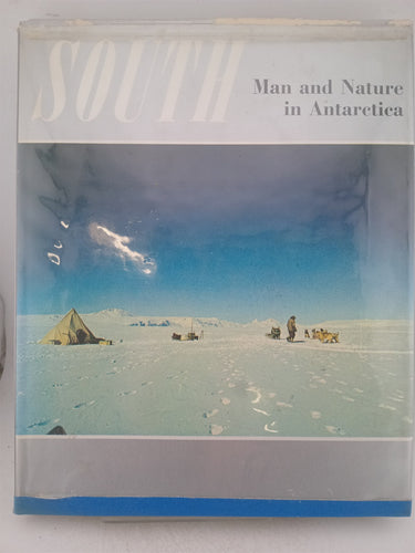 Print Books - South. Man And Nature in Antarctica by Graham Billing, Guy Mannering - Book Express