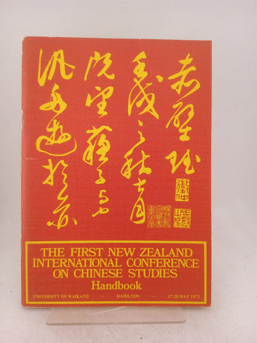 Print Books - The first New Zealand international conference on Chinese studies handbook by Nz International Conference Of Chinese Studies - Book Express