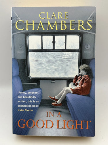 In a Good Light by Clare Chambers - Book Express - Used Print Books