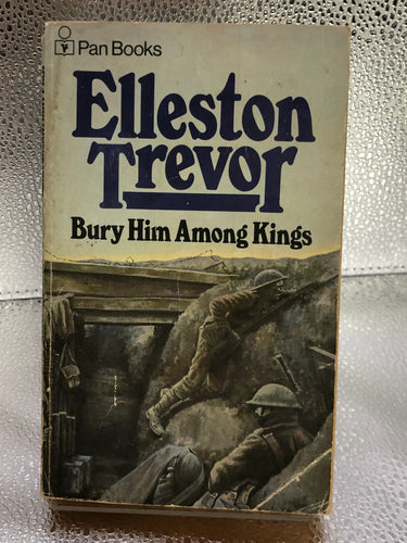 Bury Him Among Kings by Elleston Trevor - Book Express - Used Print Books