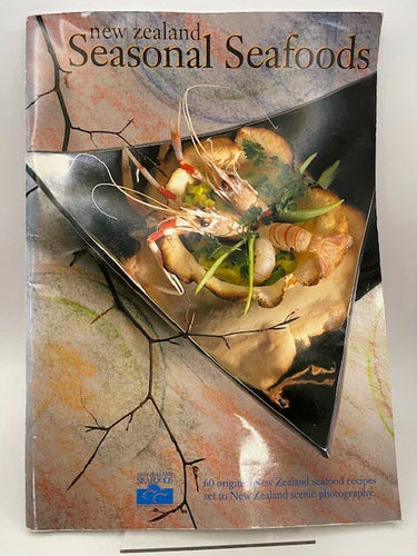 New Zealand Seasonal Seafoods by Kent Baddeley - Book Express - Used Print Books
