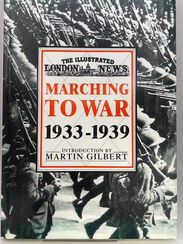 Marching To War 1933 1939 by Martin Gilbert - Book Express - Used Print Books