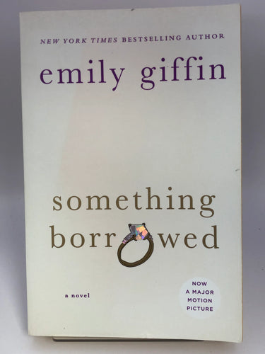Something Borrowed: A Novel by Emily Giffin - Book Express - Used Print Books