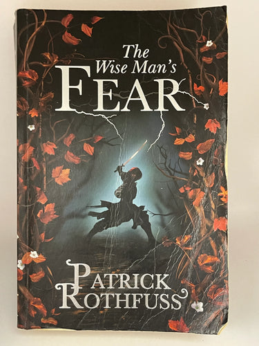 The Wise Man's Fear: The Kingkiller Chronicle: Book 2 by Patrick Rothfuss - Book Express - Used Print Books