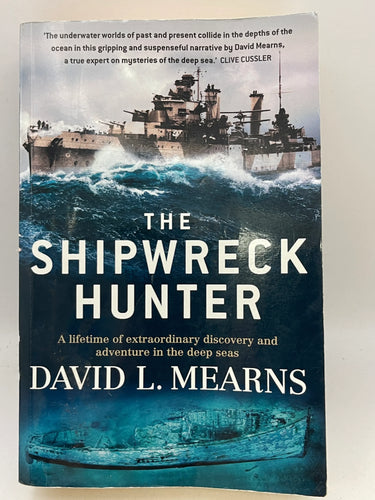 The Shipwreck Hunter by David L. Mearns - Book Express - Used Print Books